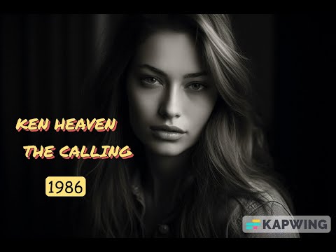 Ken Heaven - The Calling   (1986) { Italo Disco  rare hits Dance }