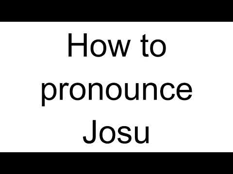 How to Pronounce Josu (Spanish)