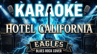 Download lagu KARAOKE | HOTEL CALIFORNIA - Eagles | Blues Rock Version mp3 Download lagu KARAOKE | HOTEL CALIFORNIA - Eagles | Blues Rock Version mp3