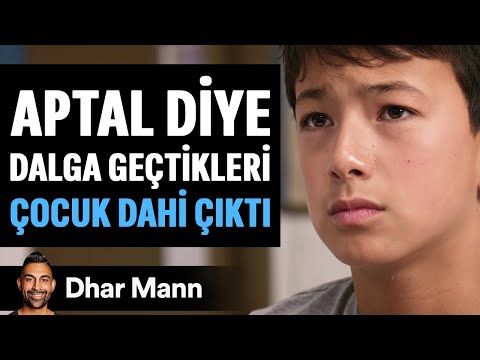 APTAL Diye Dalga Geçtikleri Çocuk DAHİ ÇIKTI | Dhar Mann Studios