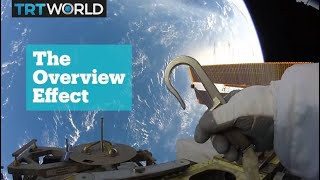 The 'overview effect'