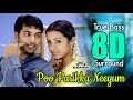 Poo Parikka Neeyum Pogathe 8D True Bass Boost 360 Degree Something Something