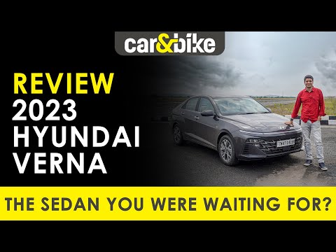2023 Hyundai Verna Review: Both Petrol Engines Driven