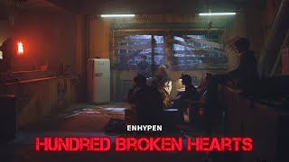 Download lagu ENHYPEN Hundred Broken Hearts 日本語字幕 mp3