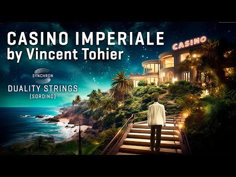 Synchron Duality Strings Sordino - Casino Imperiale, by Vincent Tohier