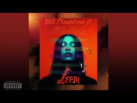 Junior Awadi X Bill Cleatone - Leem