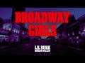 Lil Durk Broadway Girls Ft Morgan Wallen Official Audio
