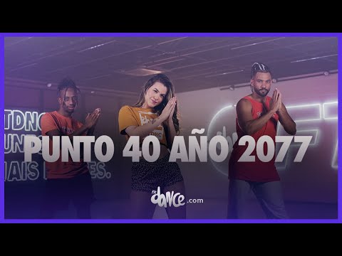 PUNTO 40 AÑO 2077  - Rauw Alejandro, Baby Rasta | FitDance (Choreography)