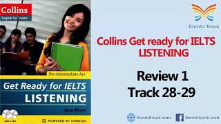 Collins Get ready for IELTS Listening Review 1 Track 28 29
