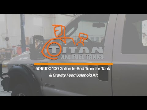 Titan Fuel Tanks 100 Gallon In-Bed Transfer Tank & Gravity Feed Solenoid Kit | 5015100