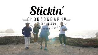 Sinead Harnett - Stickin&#39; (feat Masego &amp; VanJess) | Law &amp; Joey Dominguez Choreography