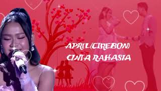 Download lagu April-Cinta Rahasia (Lirik) APRIL CIREBON CINTA RAHASIA VIDIO LIRIK FULL mp3