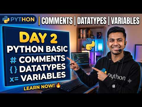Python Basic Day 2 Comment Datatype Variable