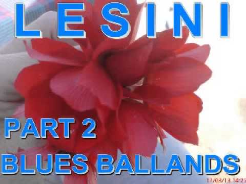 Blues & Ballands Mix Part 2 - Dimitris Lesini Greece