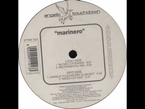 Angelic Touchdown - Marinero (Nu Nrg Extended Mix)