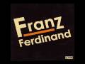 Franz Ferdinand - Jacqueline