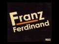 Franz Ferdinand - Jacqueline 