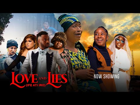 LOVE AND LIES - Latest Movie 2025 REGINA CHUKWU,TAIWO ADEYEMI,ZAINAB BAKARE,ADEWUMI FATAI, VICTORIA 