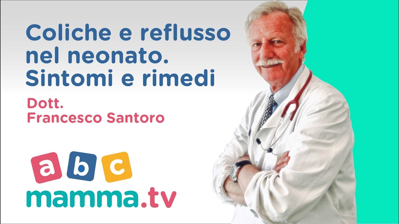Watch Now COLICHE e dolori da REFLUSSO nel neonato. Sintomi e rimedi. COLICHE e dolori da REFLUSSO nel neonato. Sintomi e rimedi.