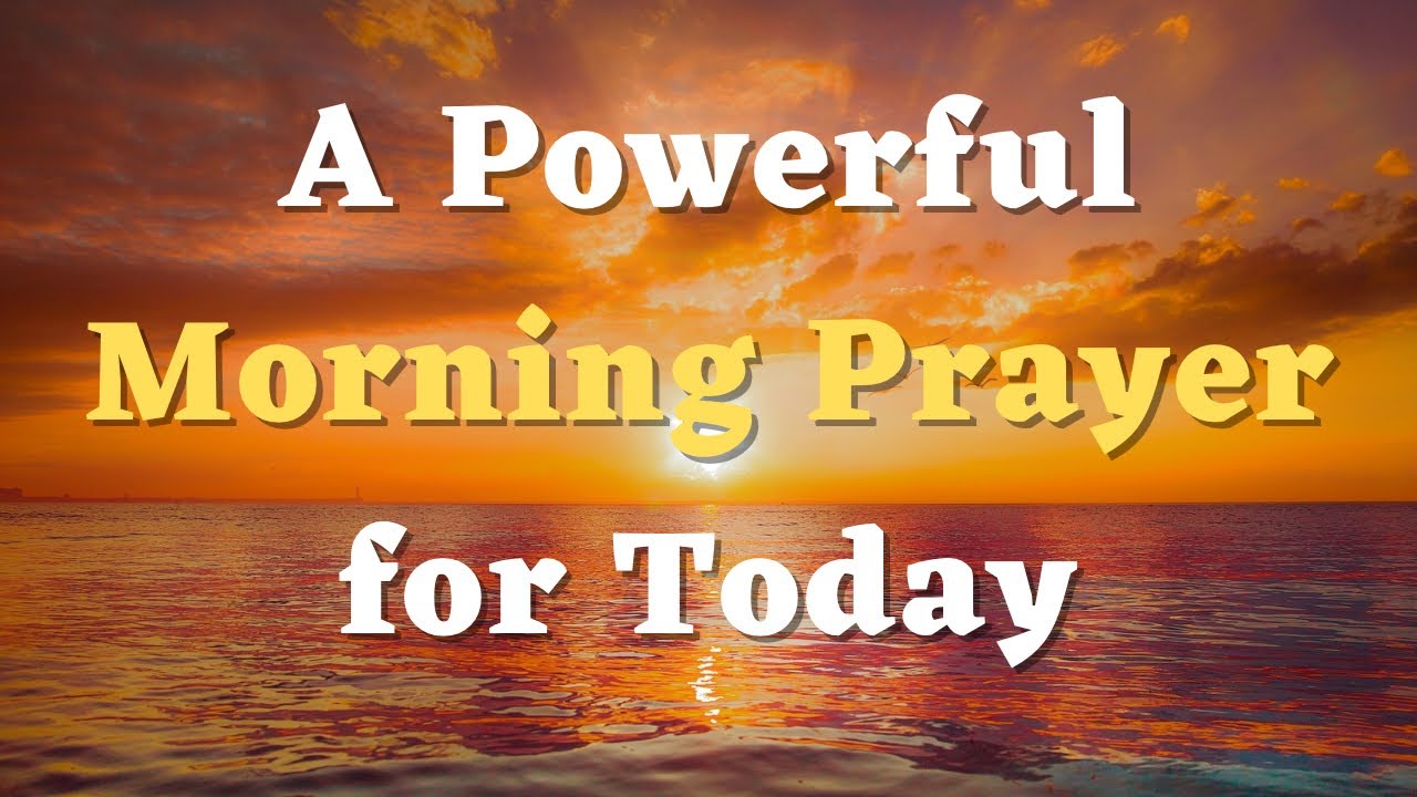 A Powerful Morning Prayer for Guidance and Protection - English Prayer