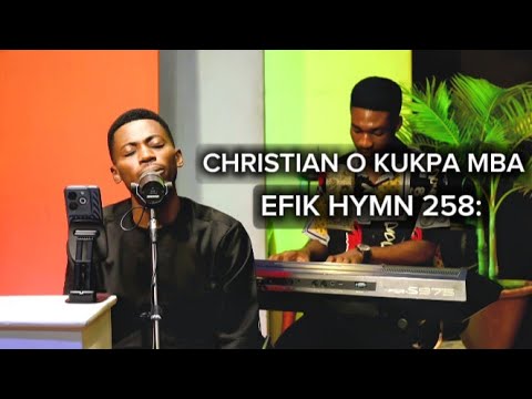 Christian O kukpa mba - Efik Hymn 258 #akwacross