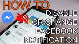 How to Disable or change Facebook Messenger Notification