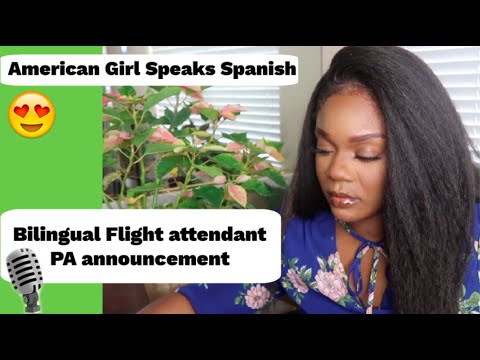 Bilingual Flight Attendant PA ANNOUNCEMENT | SPANISH