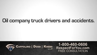 Oil Company Truck Drivers and Accidents. Call 800-460-0606 or go to yourcarwreck.com for a free consultation
