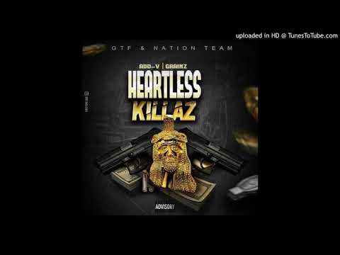 Add v ft grainz - heartless killas