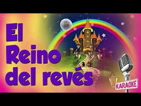 El Reino del Revés (LETRA GUÍA) María Elena Walsh