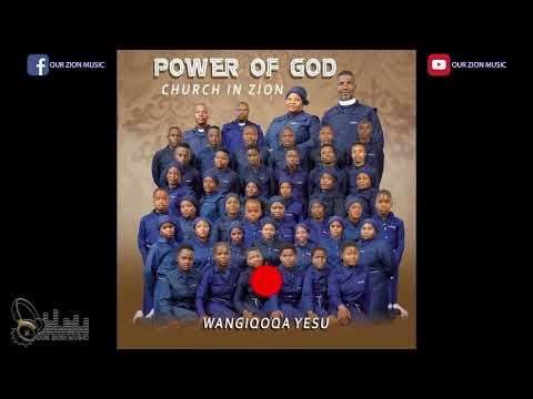 Power Of God Church In Zion (POG) - Wangiqoqa Yesu (Full Album)