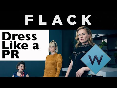 Flack Season 2 | How to Dress Like a PR | W