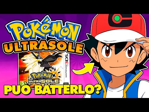 Può ASH KETCHUM BATTERE POKÉMON ULTRASOLE?