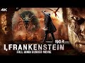 I FRANKENSTEIN Full Hindi Movie 4K HD हॉलीवुड एक्शन हिंदी डब �