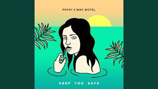 Keep You Safe