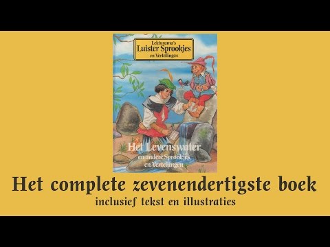 Het Levenswater - Het complete zevenendertigste boek - Lekturama Luistersprookjes & Vertellingen