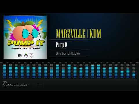 MarzVille & KDM - Pump It (Live Band Riddim) [Soca 2022] [HD]
