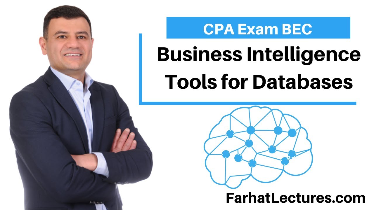 Database Business Intelligence Tools. CPA Exam BAR