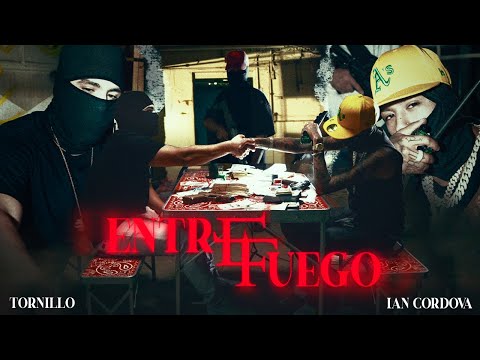 Tornillo, Ian Cordova - Entre Fuego (Video Oficial)
