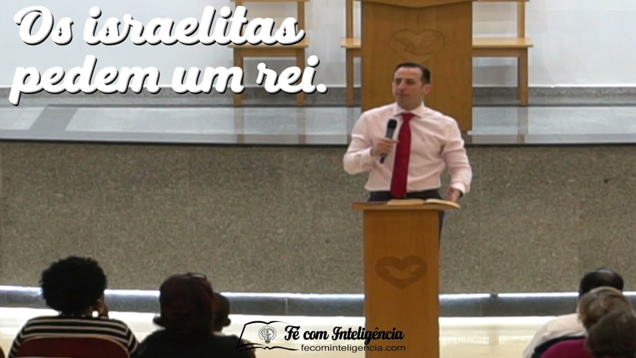 OS ISRAELITAS PEDEM UM REI