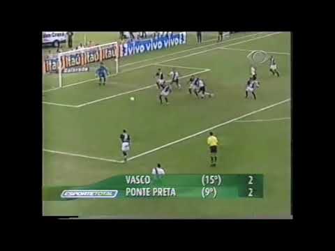 Vasco 2 x 2 Ponte Preta - Campeonato Brasileiro 2004
