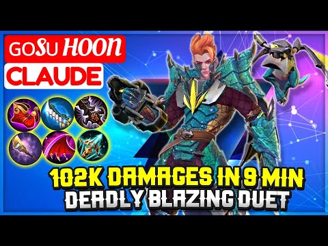 102K Damages In 9 Min, Deadly Blazing Duet [ ɢᴏsᴜ Hoon Claude ] Mobile Legends