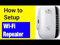 How To Setup WIFI Repeater How To Setup Wifi Extender