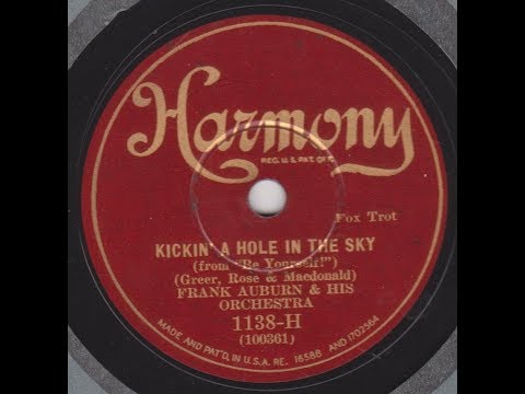 Frank Auburn orchestra  " Kickin A Hole In The Sky  " 1930
