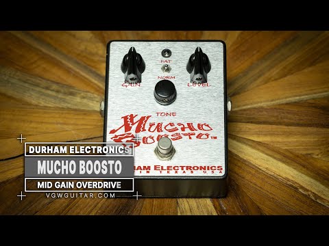 Mucho Boosto by Durham Electronics | RockBoard