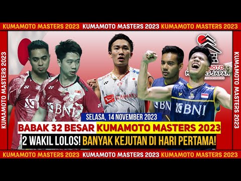 HASIL LENGKAP HARI PERTAMA! Kumamoto Masters 2023 Babak 32 Besar Day 1#kumamotomaster2023