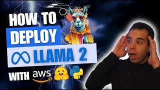 Launch your own LLM (Deploy LLaMA 2 on Amazon SageMaker with Hugging Face Deep Learning Containers)
