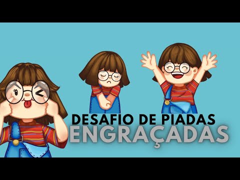 Desafio de Piadas Engraçadas   Parte 5