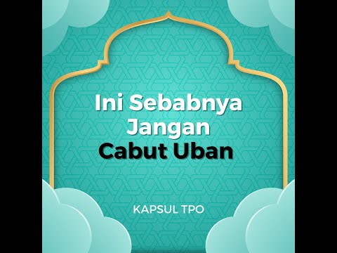 10.0 | Kapsul TPO | Uban Bercahaya Pada Hari Kiamat 