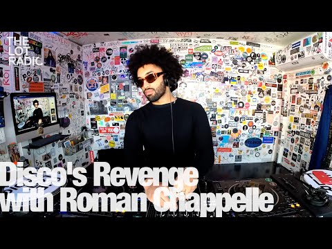 Disco's Revenge with Roman Chappelle @TheLotRadio 02-06-2023